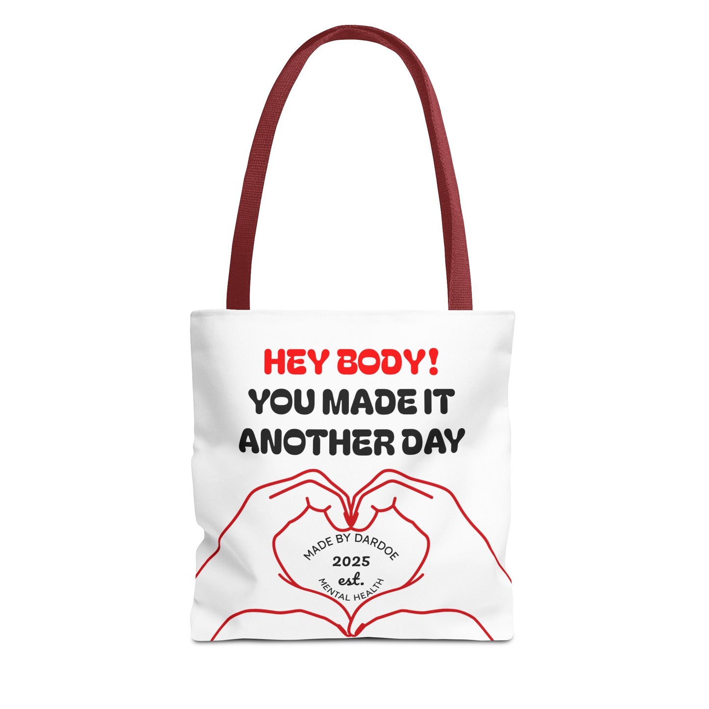Inspirational Tote Bag - You Made It Another Day, Motivational Gift, Shopping Bag, Gym Bag, Everyday Use, Positive Vibes