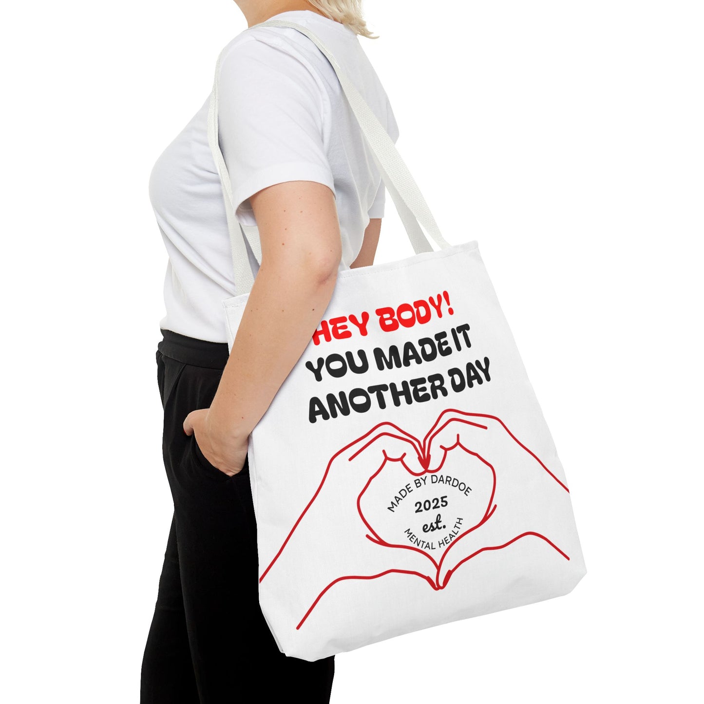 Inspirational Tote Bag - You Made It Another Day, Motivational Gift, Shopping Bag, Gym Bag, Everyday Use, Positive Vibes
