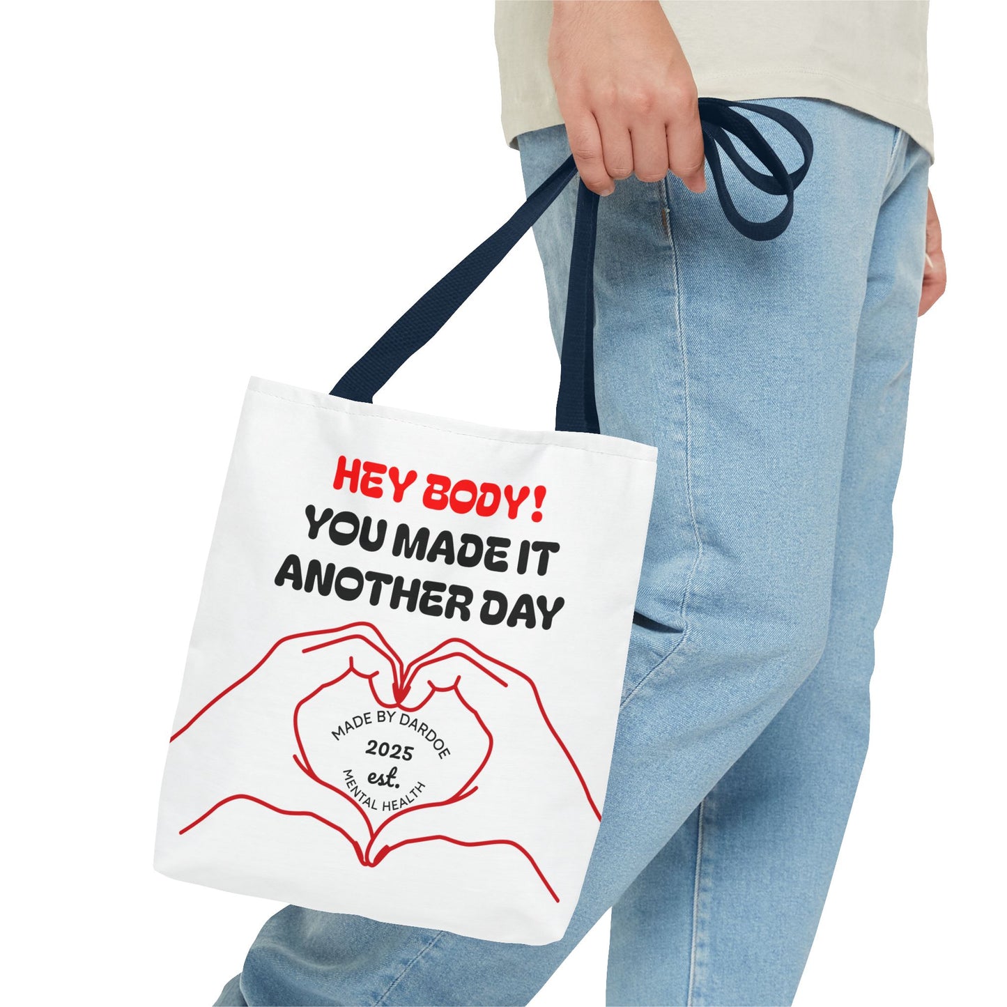 Inspirational Tote Bag - You Made It Another Day, Motivational Gift, Shopping Bag, Gym Bag, Everyday Use, Positive Vibes