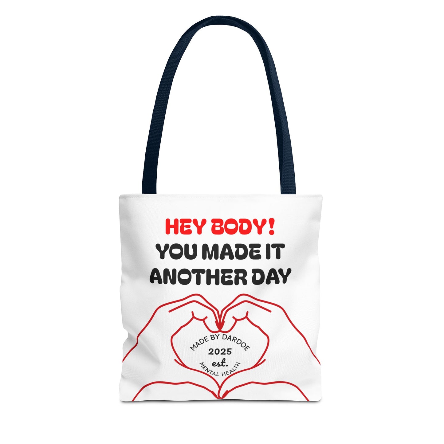 Inspirational Tote Bag - You Made It Another Day, Motivational Gift, Shopping Bag, Gym Bag, Everyday Use, Positive Vibes