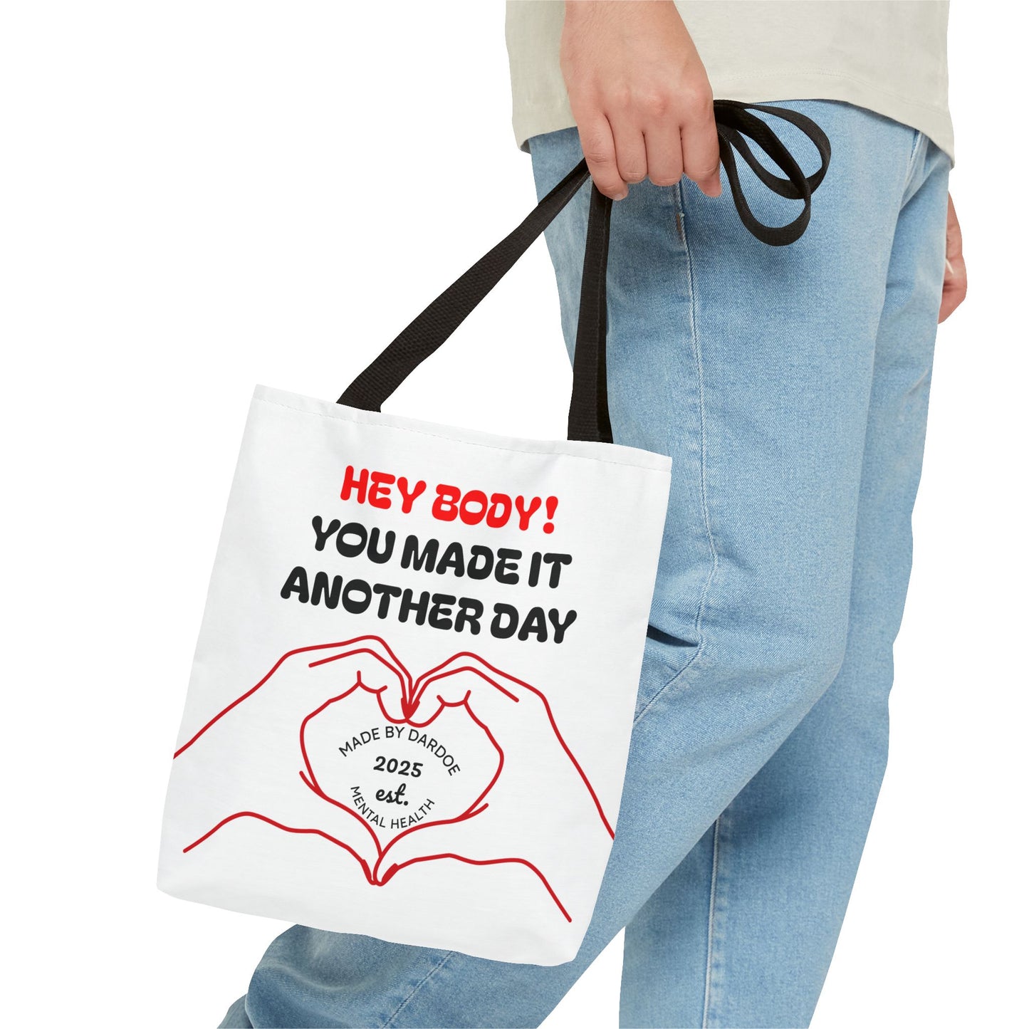 Inspirational Tote Bag - You Made It Another Day, Motivational Gift, Shopping Bag, Gym Bag, Everyday Use, Positive Vibes