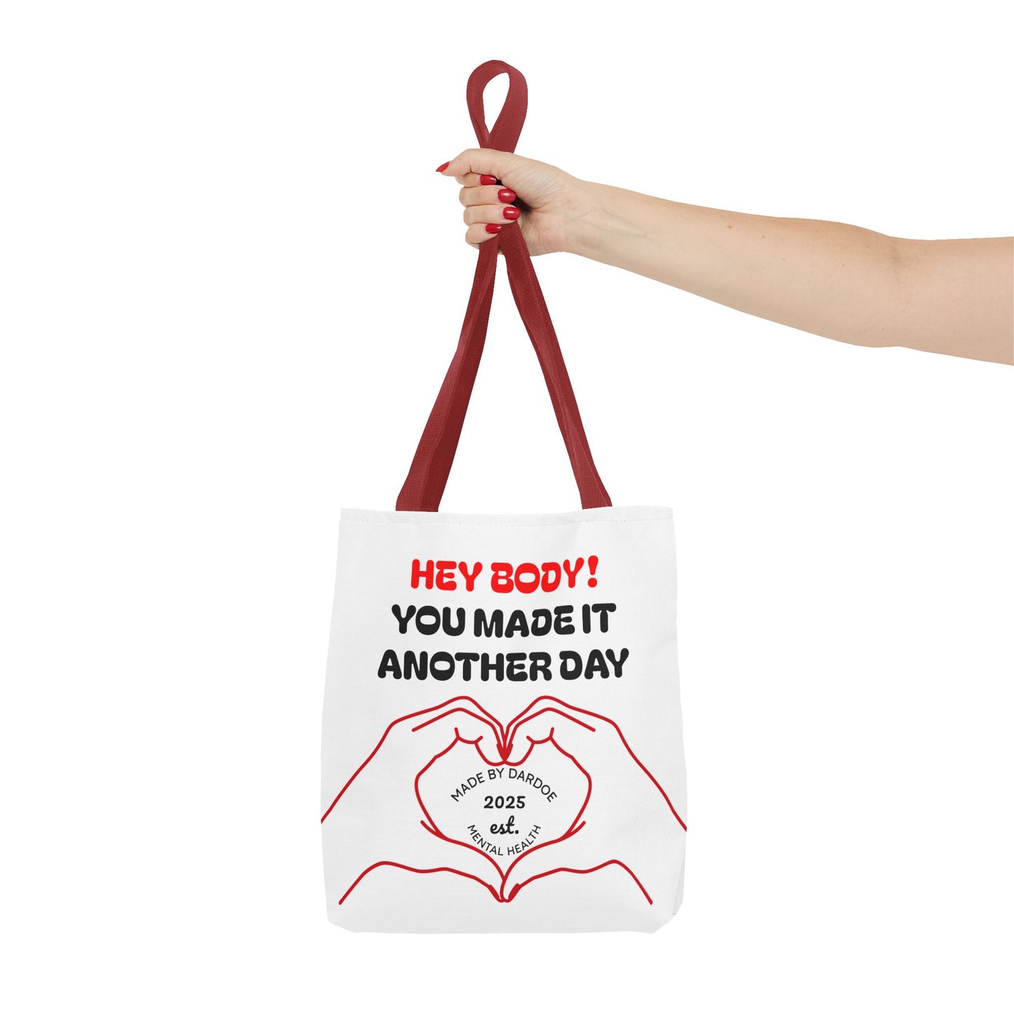 Inspirational Tote Bag - You Made It Another Day, Motivational Gift, Shopping Bag, Gym Bag, Everyday Use, Positive Vibes