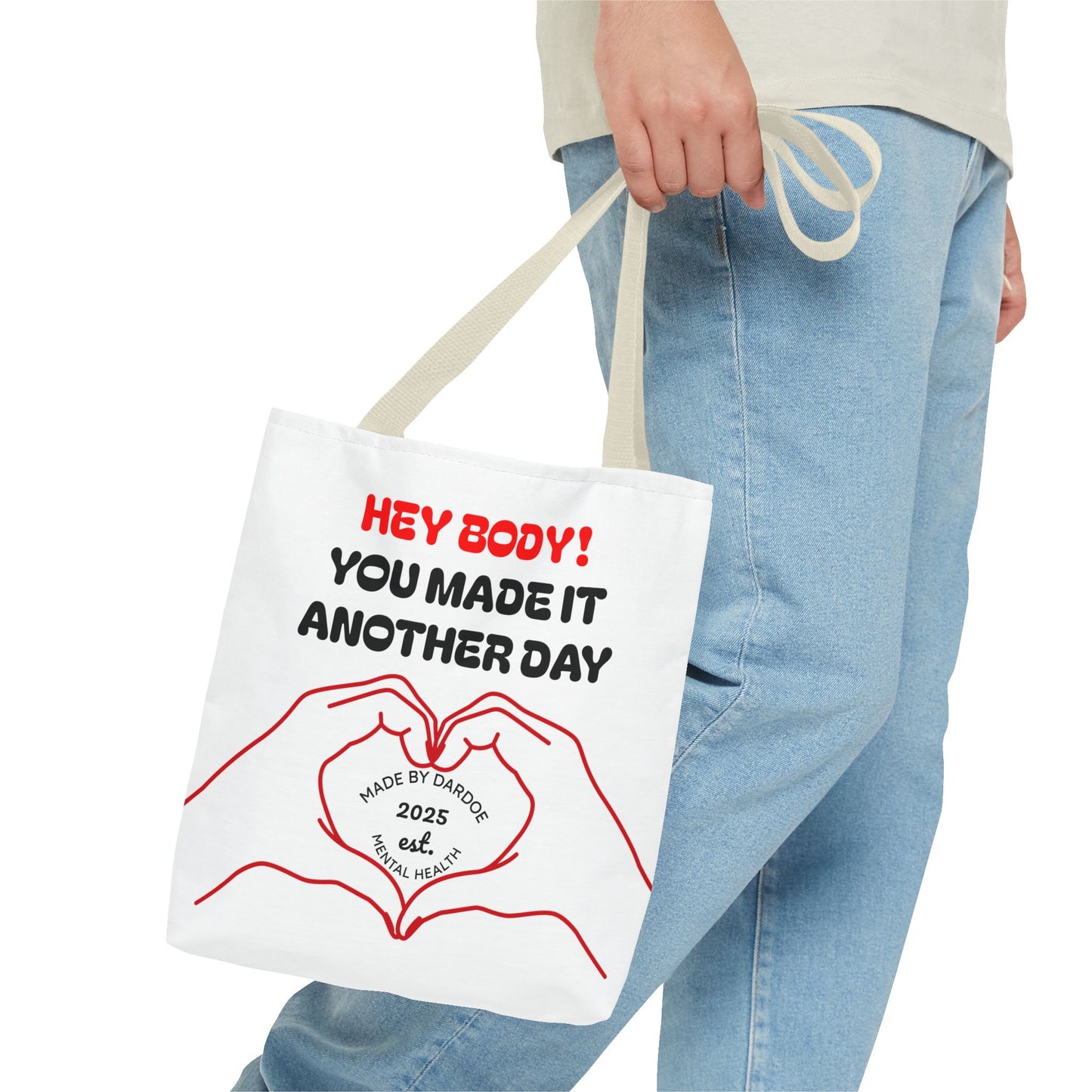 Inspirational Tote Bag - You Made It Another Day, Motivational Gift, Shopping Bag, Gym Bag, Everyday Use, Positive Vibes