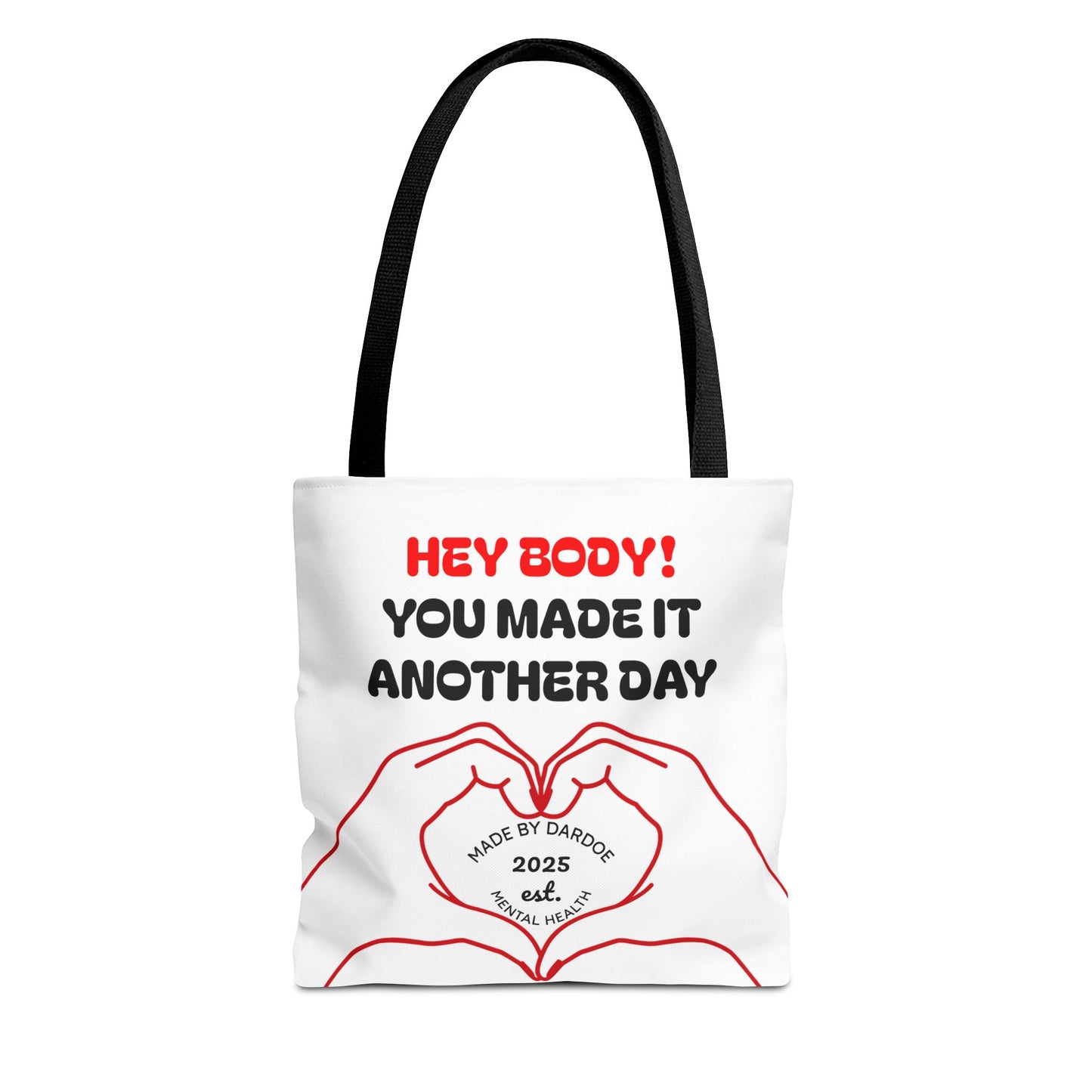 Inspirational Tote Bag - You Made It Another Day, Motivational Gift, Shopping Bag, Gym Bag, Everyday Use, Positive Vibes